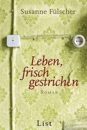 Leben frisch gestrichen