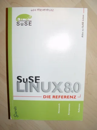 SuSE Linux 8.0 Die Referenz