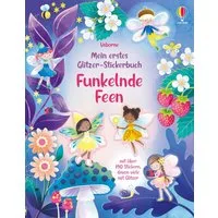 Mein erstes Glitzer-Stickerbuch: Funkelnde Feen / diverse