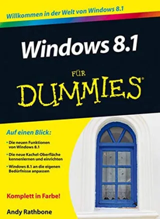 Windows 8.1 für Dummies [Taschenbuch] [2013] Rathbone Andy Lambrich Sabine