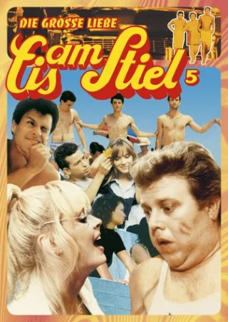 Eis am Stiel 5 - Die große Liebe [DVD] [2004]