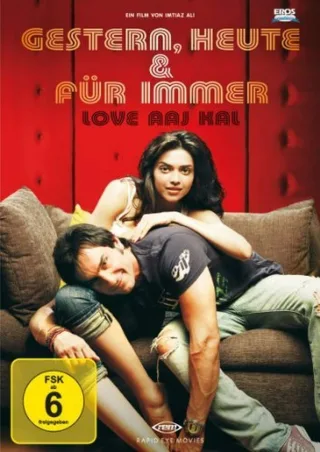Gestern heute und für immer - Love Aaj Kal