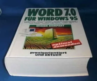 word 7.0 für windows 95 (praxisorientiert und aktuell)