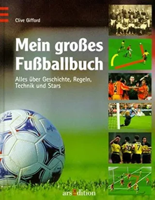 Mein großes Fußballbuch