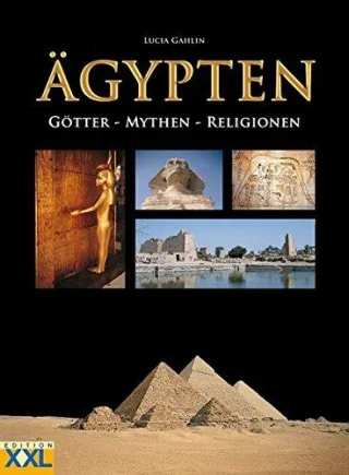 Ägypten. Götter Mythen Religionen.