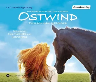 Ostwind - Rückkehr nach Kaltenbach: Die Lesung (Ostwind - Bücher und Hörbücher Band 2)