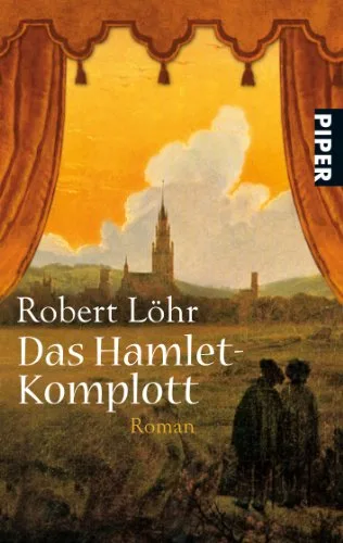 Das Hamlet-Komplott: Roman