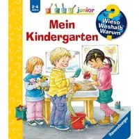 Mein Kindergarten / Wieso? Weshalb? Warum? Junior Bd. 24 / Doris Rübel