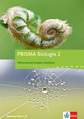 Prisma Biologie / Arbeitsbuch 7.-10. Schuljahr: Rheinland-Pfalz - Differenzierende Ausgabe