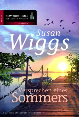 Versprechen eines Sommers [Broschiert] [2011] Wiggs Susan Senn Ivonne