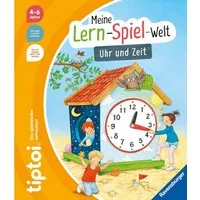 Tiptoi® Meine Lern-Spiel-Welt - Uhr und Zeit / Heike Tober