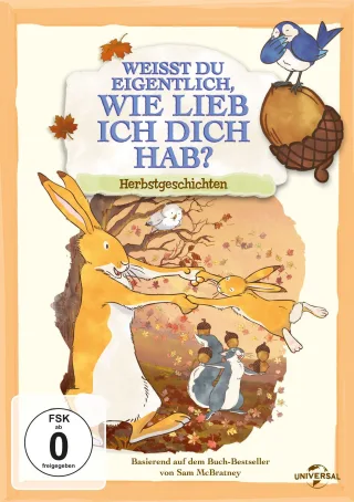Weißt Du eigentlich wie lieb ich Dich hab? - Herbstgeschichten