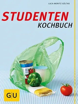 Studenten-Kochbuch (GU Themenkochbuch)