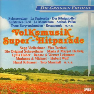 Orig. Schneethaler Vico Torriani Lydia Huber Marianne & Michael Tony Marshall..