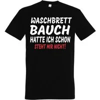 Youth Designz Print-Shirt "Waschbrettbauch hatte ich schon, steht mir nicht!" Herren T-Shirt mit lustigen Spruch für Männer