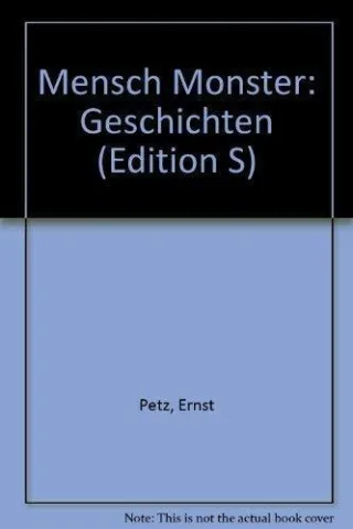 Mensch Monster. Geschichten
