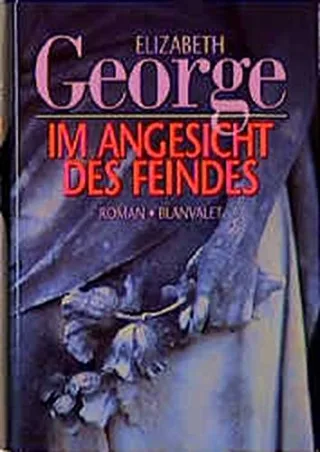 Im Angesicht des Feindes [Gebundene Ausgabe] [1996] George Elizabeth