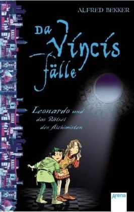Leonardo und das Rätsel des Alchimisten [Broschiert] [2008] Bekker Alfred