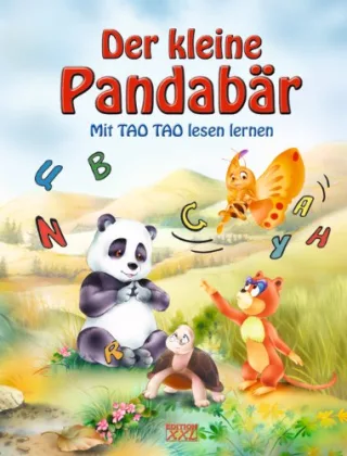 Der kleine Pandabär: Mit Tao Tao lesen lernen
