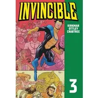 Invincible 3 / Robert Kirkman