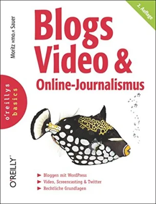 Blogs Video & Online-Journalismus
