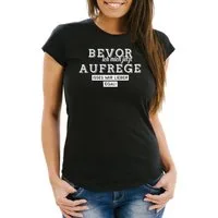 MoonWorks Print-Shirt Damen T-Shirt Spruch Bevor ich mich jetzt aufrege isses mir lieber egal Moonworks® mit Print