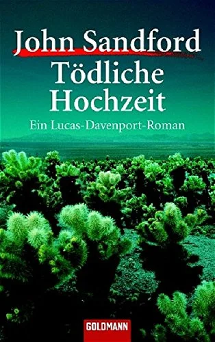 Tödliche Hochzeit: Ein Lucas-Davenport-Roman