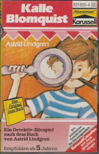 Kalle Blomquist Astrid Lindgren Kurt Vethake