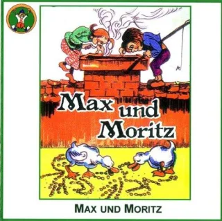 Max und Moritz/Münchhausens Abenteuer (nach G.A.Bürger)