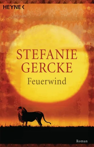 Feuerwind [Taschenbuch] [2007] Stefanie Gercke