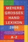Meyers Grosses Handlexikon 2000. Rund 52 000 Stichwörter