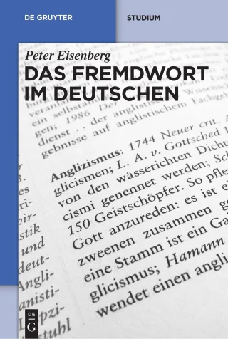 Das Fremdwort im Deutschen (de Gruyter Studienbuch)