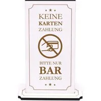Dekolando Hinweisschild Deko Aufsteller Schild - Keine Kartenzahlung Bitte nur Barzahlung, (1 St., weiß), 10 x 20 x 0,5 cm