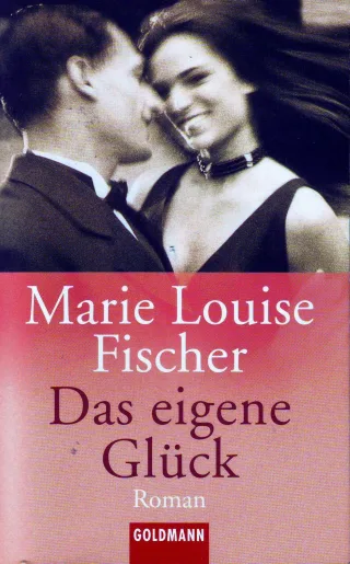 Das eigene Glück.