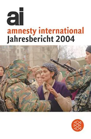 Amnesty International - Jahresbericht 2004