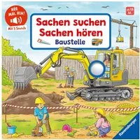 Hör mal hin - Sachen suchen, Sachen hören: Baustelle / Frauke Nahrgang