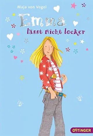 Emma lässt nicht locker [Gebundene Ausgabe] [2013] Vogel Maja von Cordes Miriam