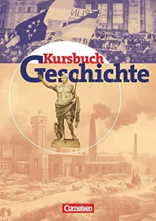 Kursbuch Geschichte - Bisherige Ausgabe - Allgemeine Ausgabe: Von der Antike bis zur Gegenwart: Schülerbuch [Gebundene Ausgabe] [2000] Berg Rudolf Brunn Prof. Dr. Gerhard Dilger Andreas Frevert Prof. Dr. Ute Günther-Arndt Prof. Dr. Hilke Hinrich