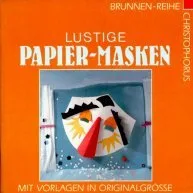 Brunnen-Reihe Lustige Papier-Masken
