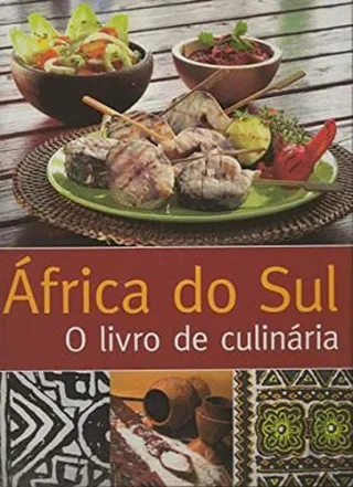 Südafrika - Das Kochbuch