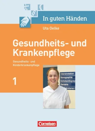Gesundheits- und Krankenpflege 1 [Gebundene Ausgabe] [2007] Alfred Borgers Cilly Borgers Grit Dietze Axel Doll Cornelia Elstorpff
