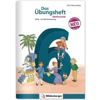 Das Übungsheft Mathematik 6 – Überarbeitete Neuauflage / Hendrik Simon, Nina Simon