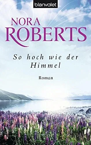 So hoch wie der Himmel: Roman (Die Templeton-Trilogie Band 1)