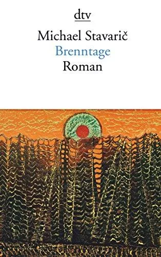 Brenntage: Roman (dtv Literatur)