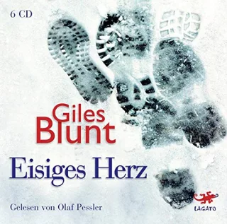 Eisiges Herz [Audio CD] [2007] Giles Blunt Olaf Pessler