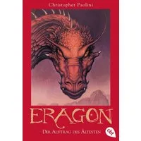 Der Auftrag des Ältesten / Eragon Band 2 / Christopher Paolini