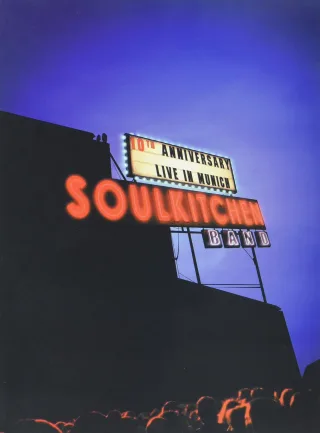 Soulkitchen - 10th Anniversary - Live in Munich
