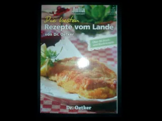 Julia präsentiert : Die besten Rezepte vom Lande von Dr. Oetker