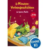 3-Minuten-Vorlesegeschichten zur guten Nacht / diverse