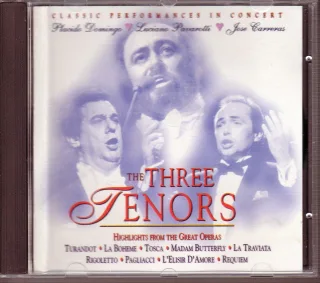 The Three Tenors - The Three Tenors: Highlights From the Gr